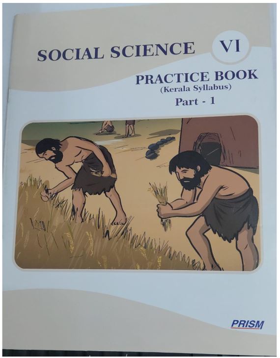 Social Science Class 6 Practice Book Part 1